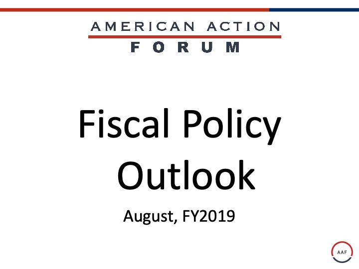 Fiscal Policy Outlook: August, FY2019